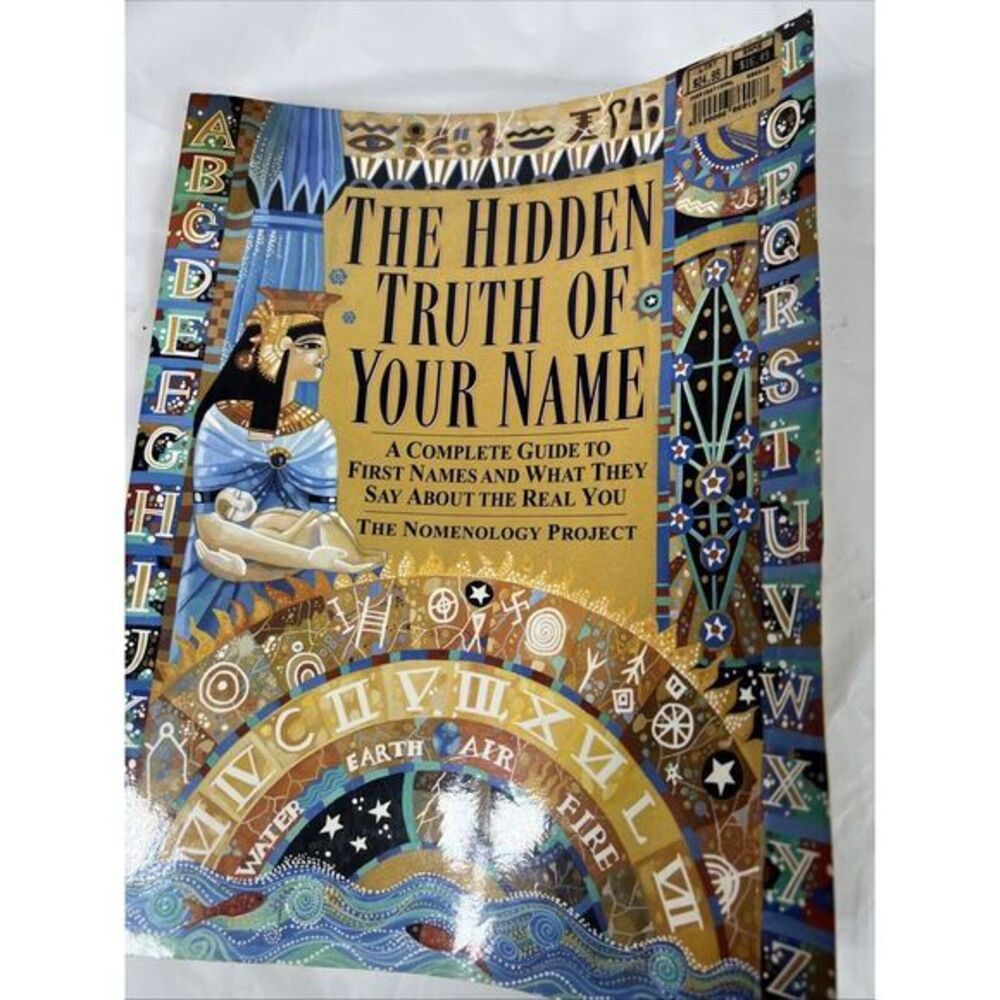 Hidden Truth of Your Name: A Complete guide, paperback, Nomenology Project